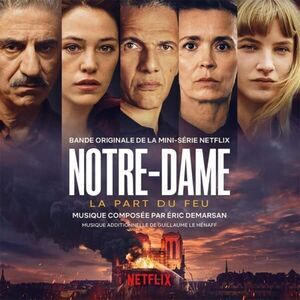 Eric Demarsan - Notre-Dame La Part Du Feu (Original Soundtrack)  CD